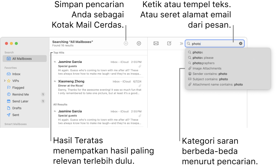 Kotak mail yang sedang dicari disoroti dalam bar pencarian. Untuk mencari kotak mail berbeda, klik nama kotak mail. Anda dapat mengetik atau menempel teks ke dalam bidang pencarian, atau menyeret alamat email dari pesan. Saat Anda mengetik, saran akan muncul di bawah bidang pencarian. Saran tersebut diatur dalam kategori, seperti Subjek atau Lampiran, tergantung teks pencarian Anda. Hasil Teratas menempatkan hasil paling relevan terlebih dahulu.