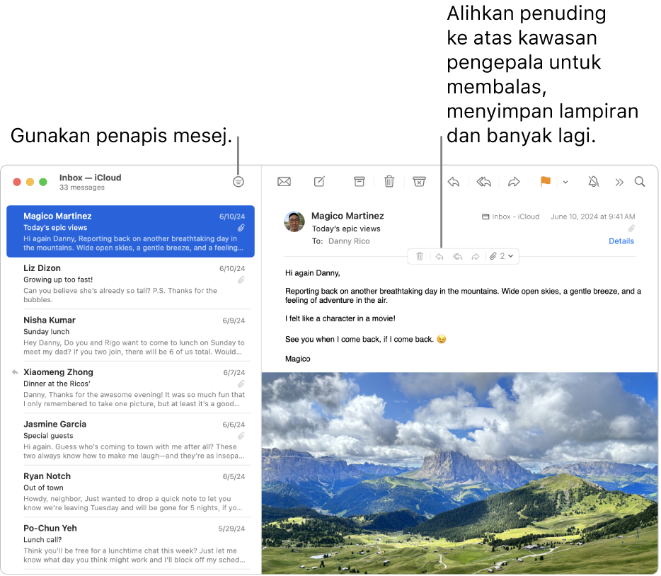 Tetingkap Mail. Klik butang Penapis dalam bar alat untuk menggunakan penapis mesej. Untuk mendedahkan butang bagi membalas, menyimpan lampiran dan banyak lagi, gerakkan penuding ke atas kawasan pengepala mesej.