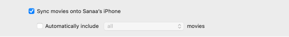 “Sync Movies onto [device]” checkbox is selected. Below that, is the “Automatically include” checkbox is selected, and “all” is chosen in the pop-up menu.