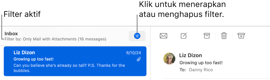 Jendela Mail menampilkan bar alat di atas daftar pesan, tempat Mail menandakan filter apa, seperti “Hanya Mail dengan Lampiran”, yang diterapkan.