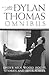 The Dylan Thomas Omnibus  by Dylan Thomas