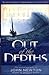 Out of the Depths by John   Newton