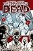 Days Gone Bye (The Walking Dead, #1)