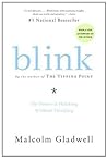 Blink by Malcolm Gladwell