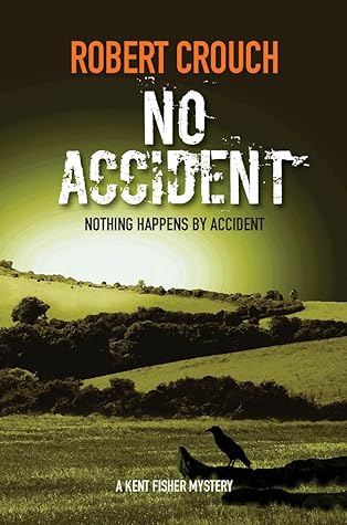 No Accident by Robert   Crouch