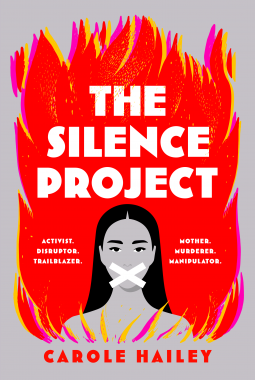 The Silence Project by Carole Hailey