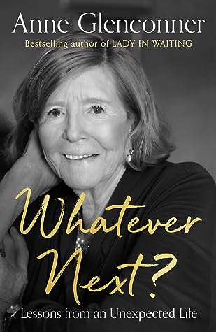 Whatever Next? by Anne Glenconner