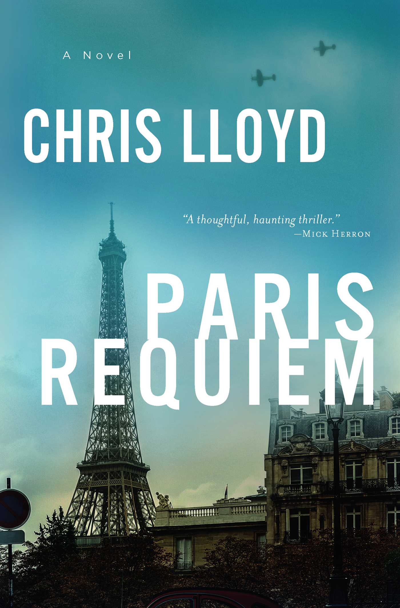 Paris Requiem by Chris   Lloyd