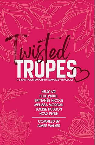 Twisted Tropes by Aimee   Walker