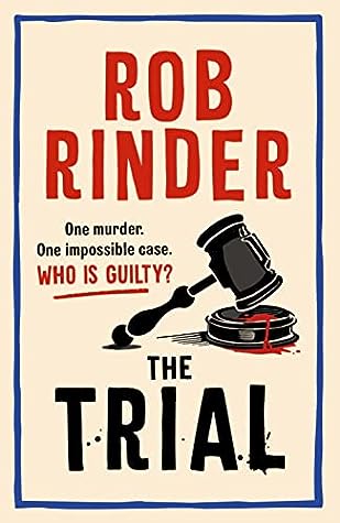 The Trial by Rob Rinder