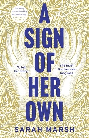 A Sign of Her Own by Sarah    Marsh