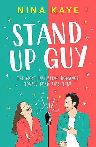 Stand Up Guy by Nina Kaye