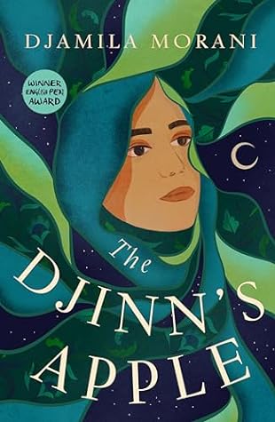 The Djinn's Apple by Djamila Morani