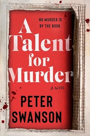 A Talent for Murder by Peter  Swanson