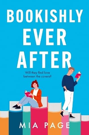 Bookishly Ever After by Mia  Page