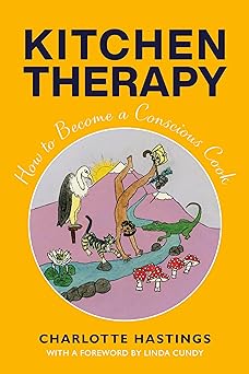 Kitchen Therapy by Charlotte  Hastings