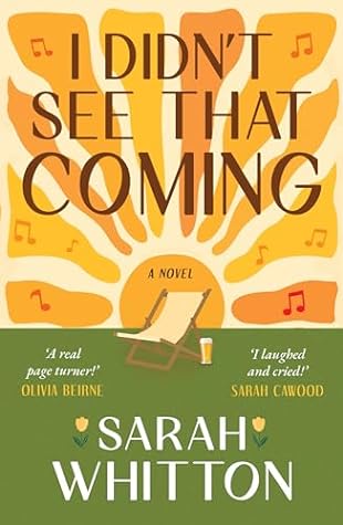 I Didn't See That Coming by Sarah Whitton