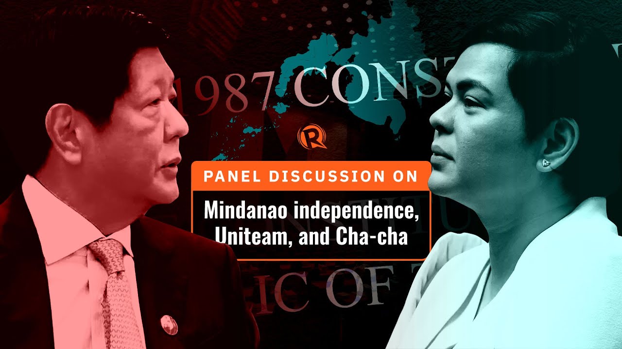 Panel discussion on Mindanao independence, Uniteam, charter change