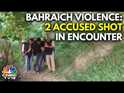 Bahraich Violence: Accused Injured In Encounter With UP Police; 5 Arrested |N18V | CNBC TV18