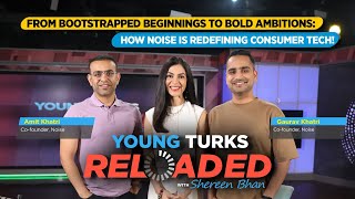 Podcast Alert! Young Turks Reloaded | The Origin Story Of Noise