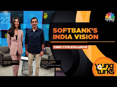 Young Turks | SoftBank's Sumer Juneja On It's Big Bets On India | N18V | CNBC TV18