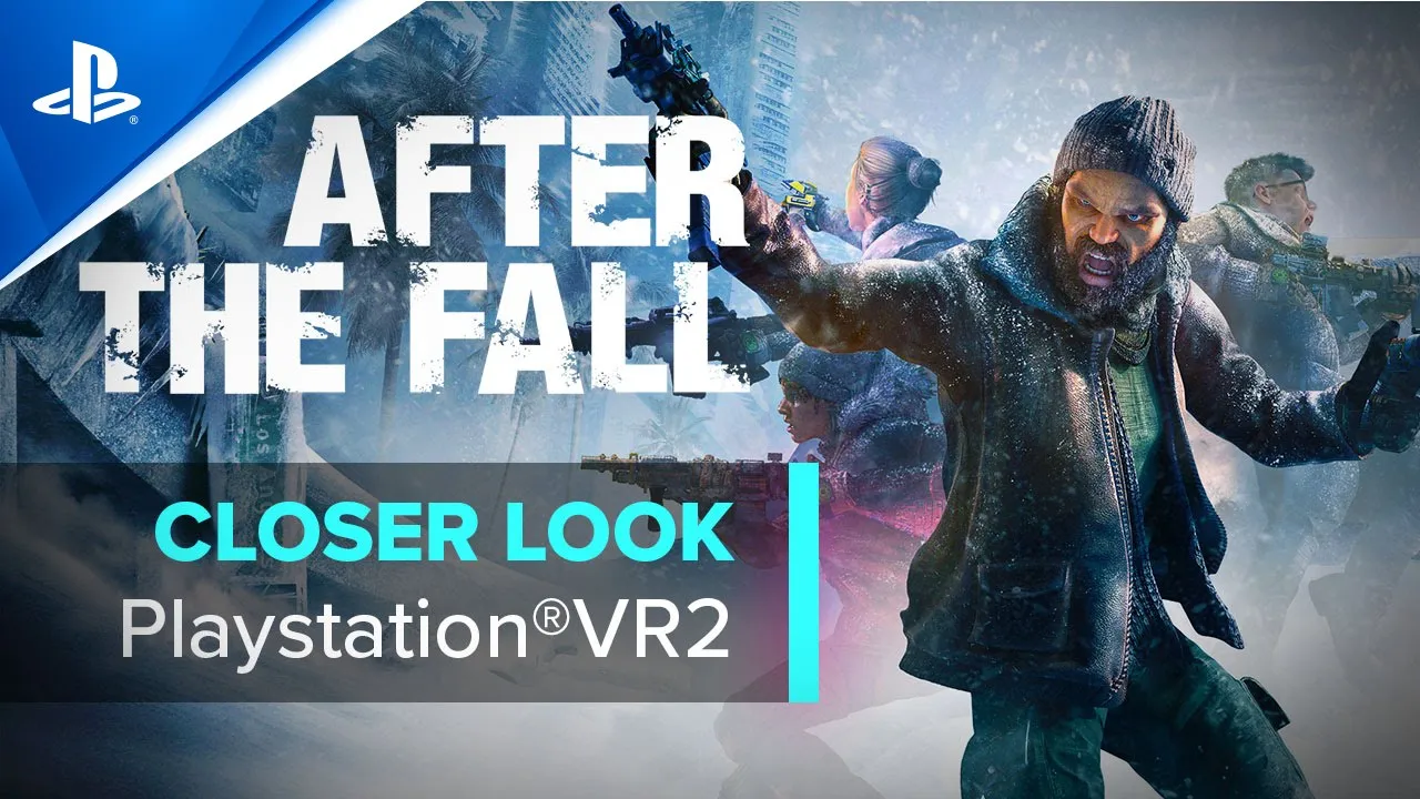 After the Fall - Closer Look | PS VR2 Games