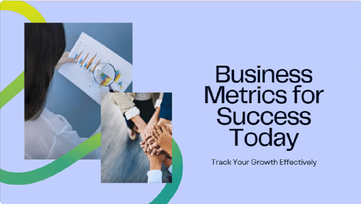 Business Metrics