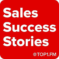 Sales Success Stories Podcast