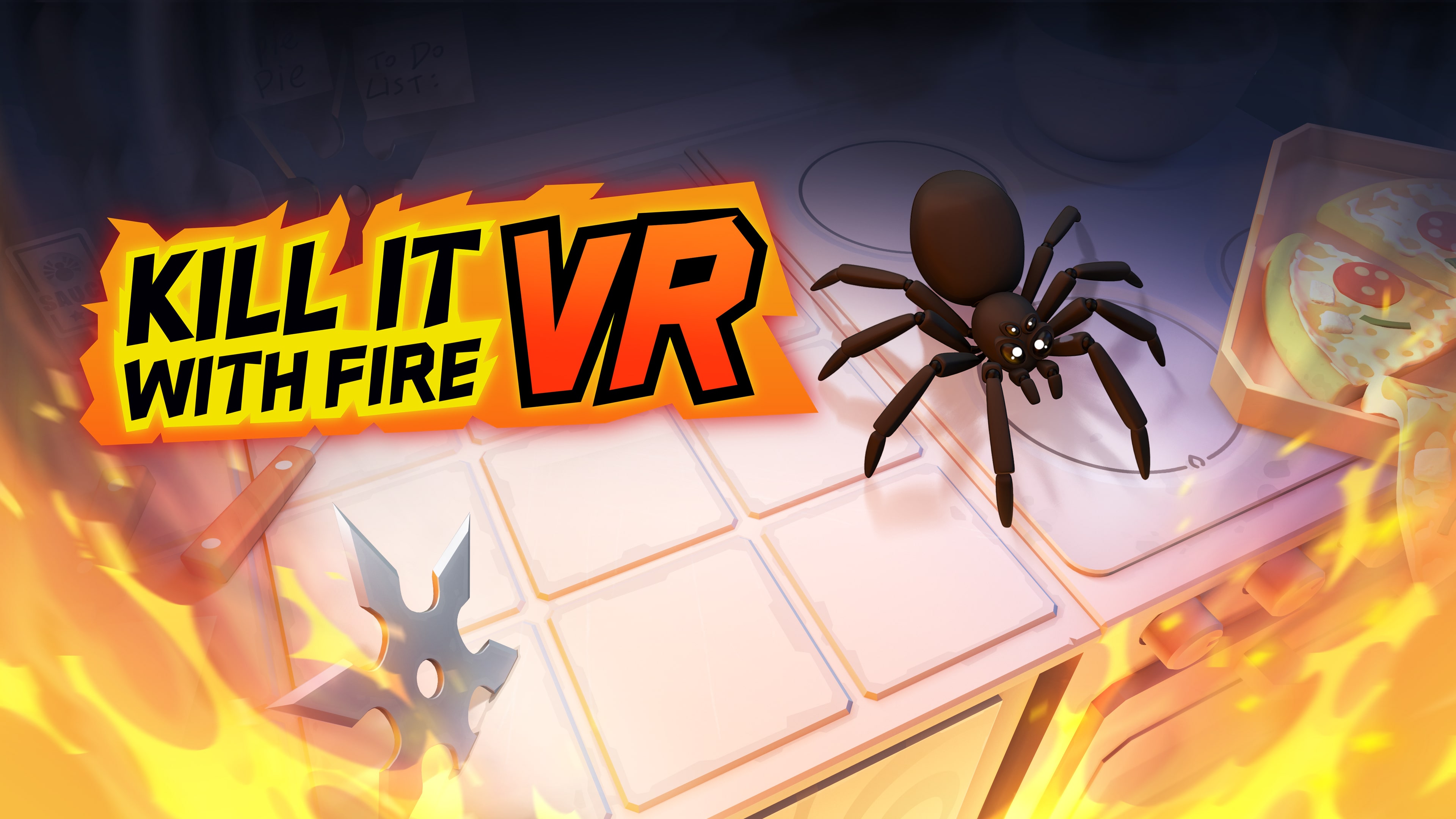 Kill It With Fire VR