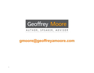 gmoore@geoffreyamoore.com




14
 