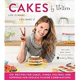 Cakes by Melissa: Life Is What You Bake It