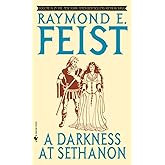 A Darkness at Sethanon (The Riftwar Saga, Vol. 4)