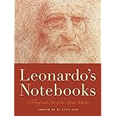 Leonardo's Notebooks: Writing and Art of the Great Master (Notebook Series)