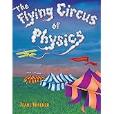 The Flying Circus of Physics