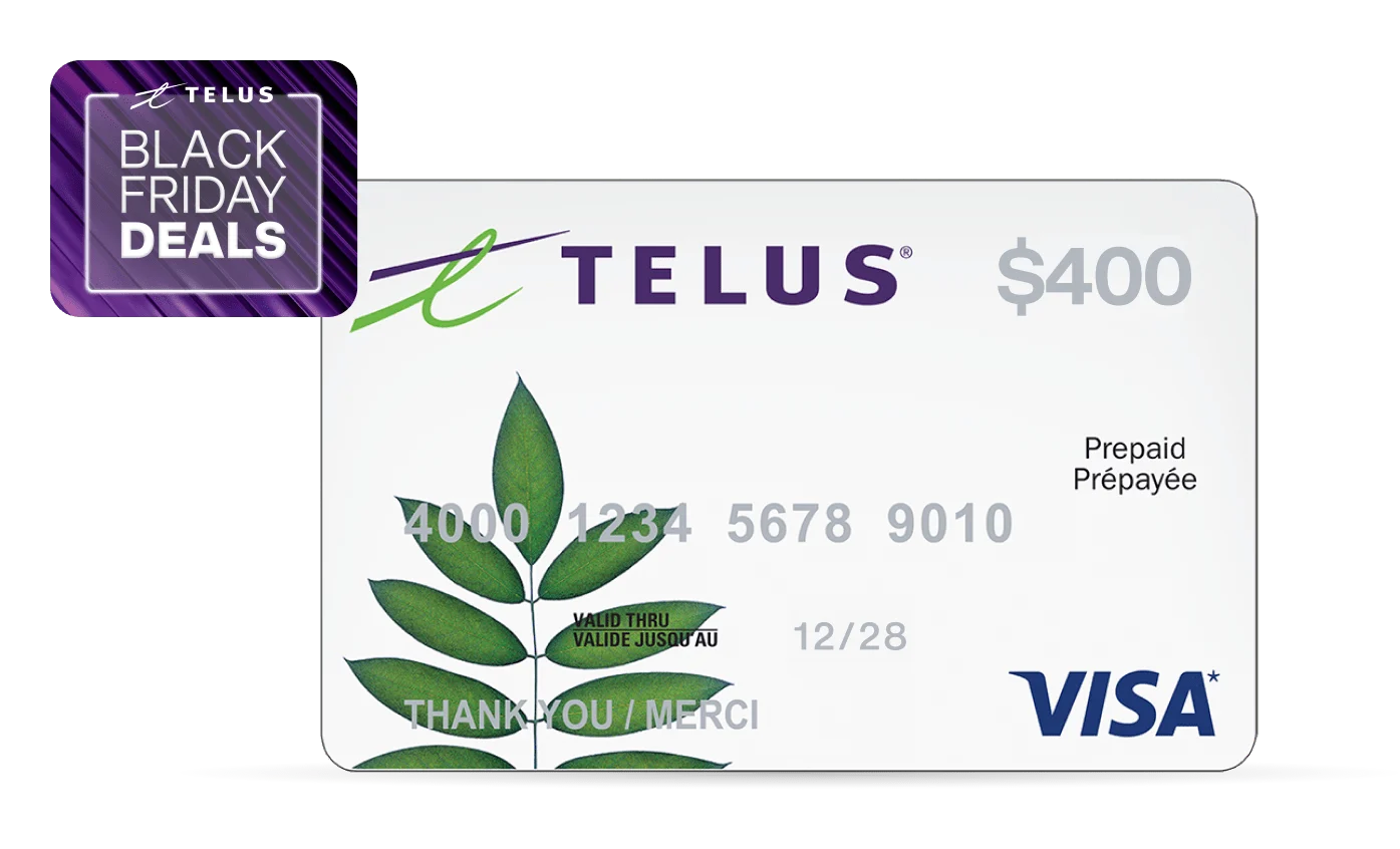 A TELUS $400 prepaid VISA gift card.