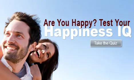 Are You Happy? Test Your Happiness IQ