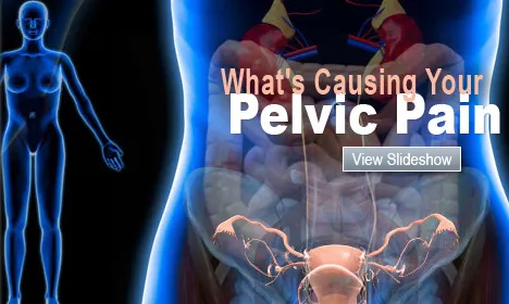 What's Causing Your Pelvic Pain?