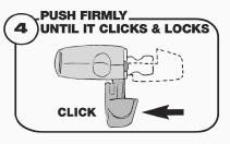 push firmly until it clicks and locks