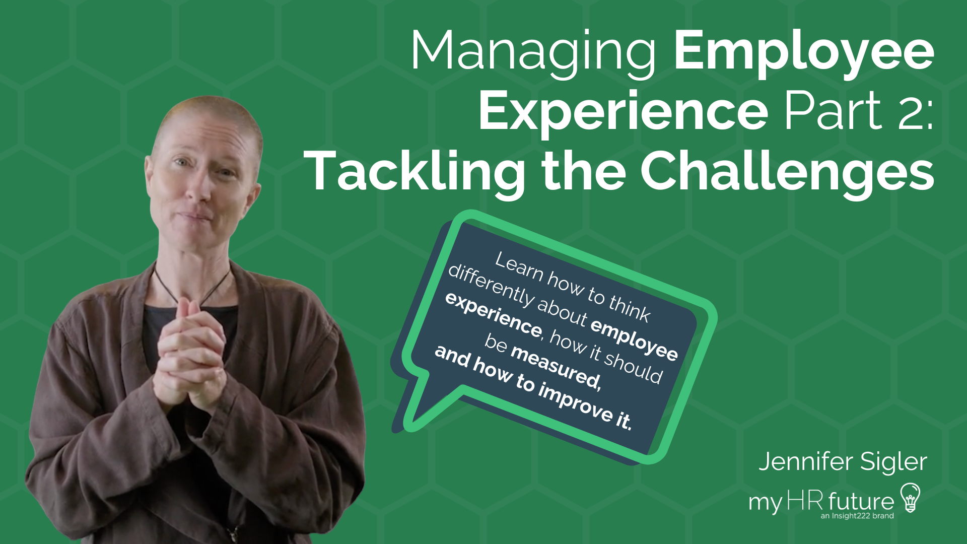 Managing Employee Experience Part 2: Tackling the Challenges