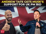 Musk 'endorses' alleged human trafficker Andrew Tate for UK PM, Tate calls himself ‘unofficial...’