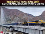 J&K: Train journey with breath-taking views of Pir Panjal; Katra-Reasi rail link gets ready, watch!