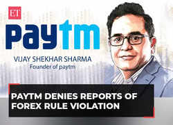 Paytm issues statement; denies reports of investigation or violation of Forex rules