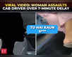 Viral video: Woman spits, abuses cab driver over delay:Image