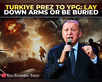 'Lay down weapons or...': Erdogan's warning to Kurds:Image