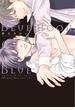 BlueMoon Blue～between the sheets～【電子限定おまけ付き】