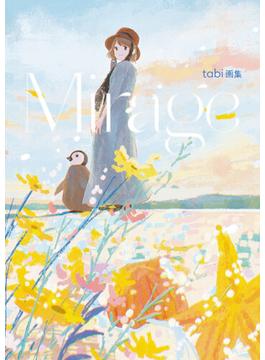 tabi画集　Mirage