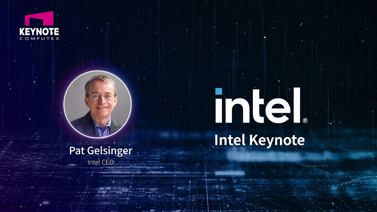 COMPUTEX 2024 Keynote: Intel - YouTube