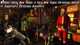 Modded Fallout New Vegas A Very New Vegas Christmas Special ft Sugarloaf's Christmas Adventure