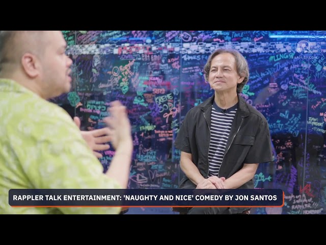 Rappler Talk Entertainment: ‘Naughty and Nice’ comedy by Jon Santos