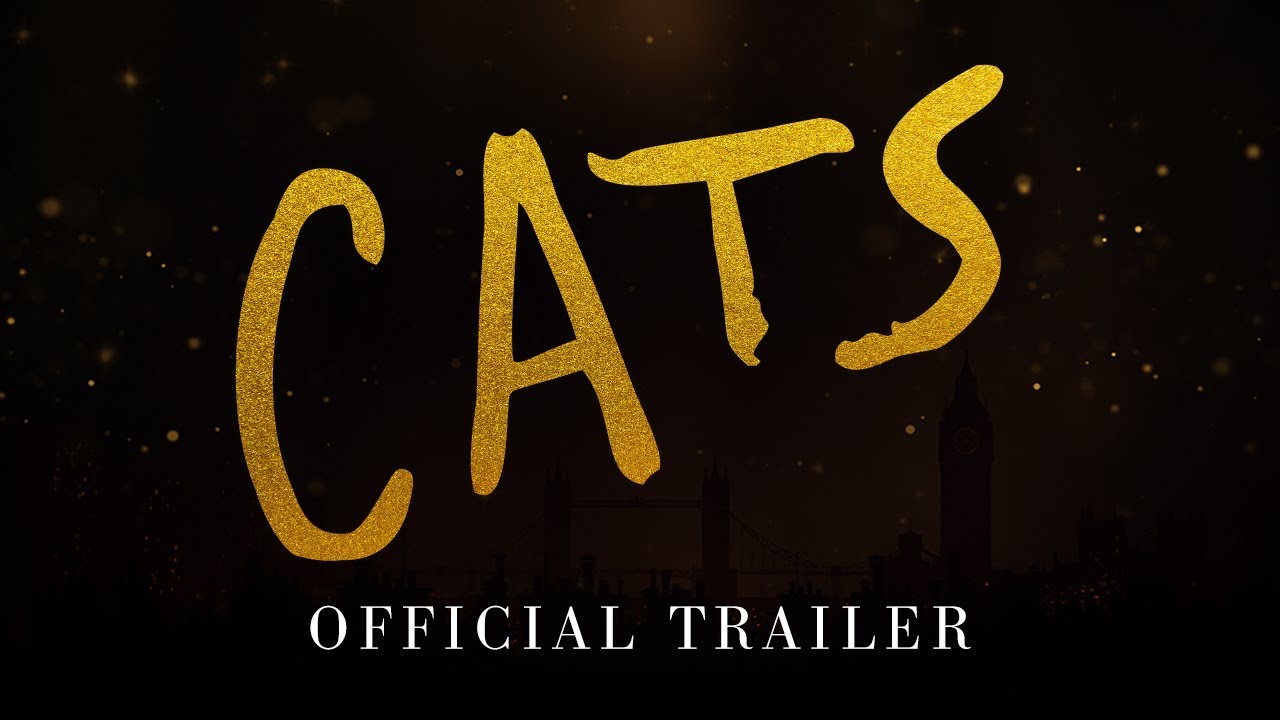 CATS - Official Trailer [HD] - YouTube